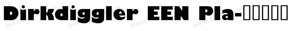Dirkdiggler EEN Pla字体转换